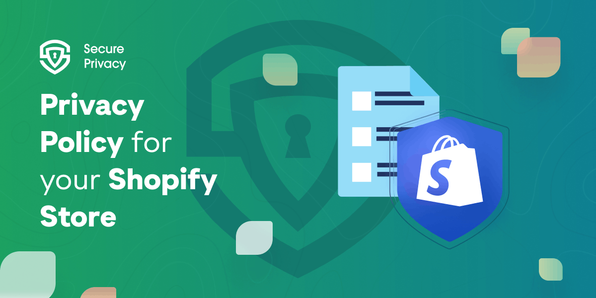 Shopify Privacy Policy Data Privacy Compliance